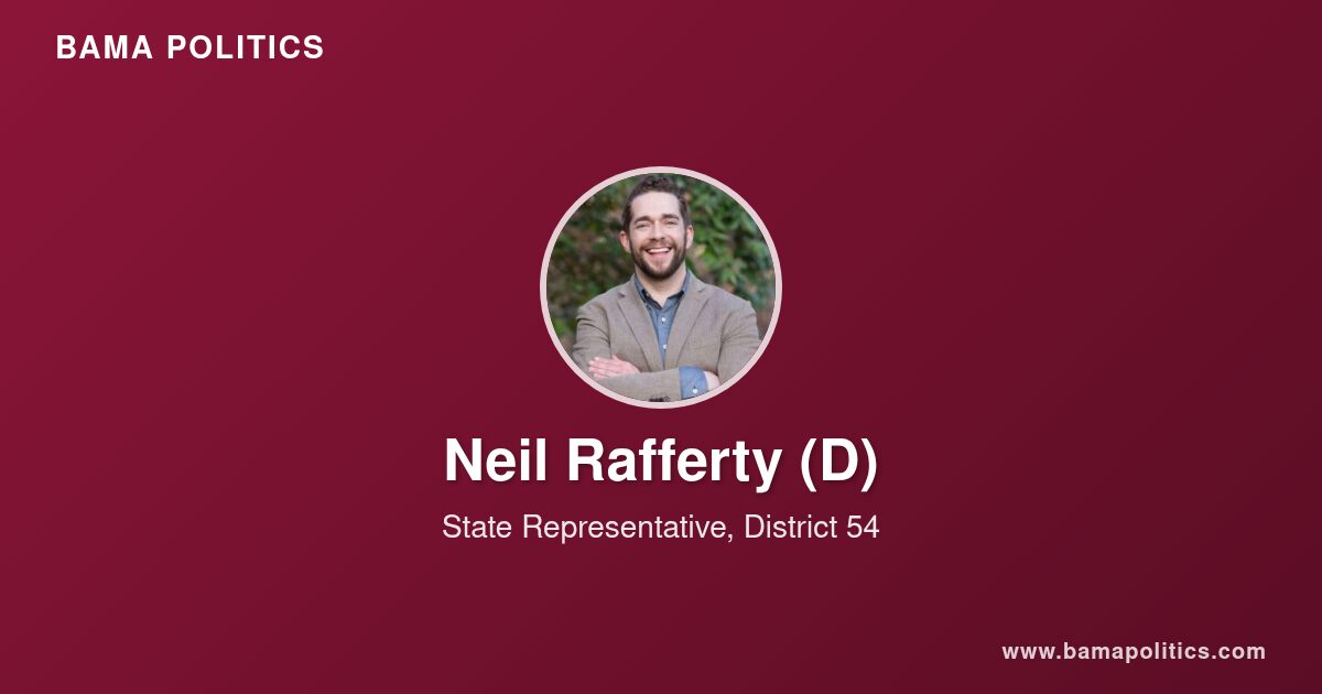 Alabama State Representative Neil Rafferty Neil Rafferty, Alabama State Representative for District 54 | Bama Politics