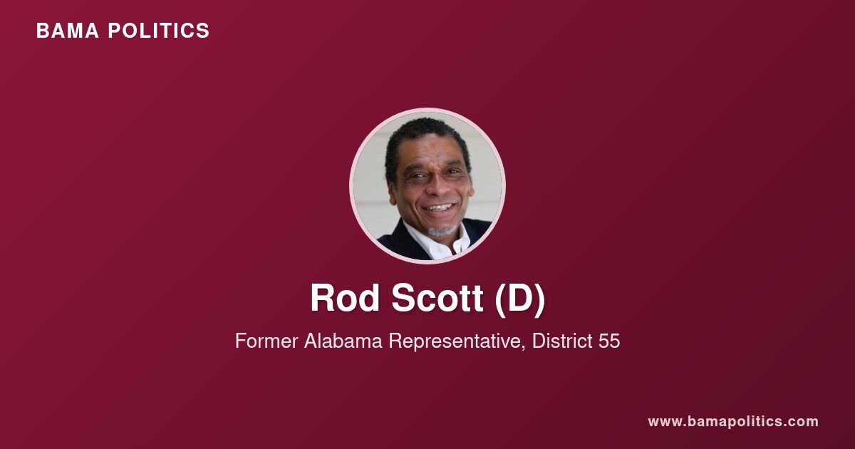 Rod Scott - Alabama Political Profile | Bama Politics