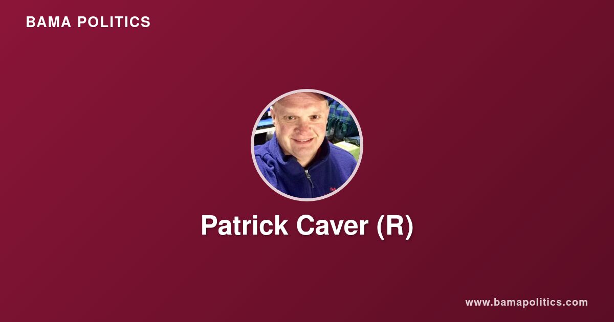 Patrick Caver - Alabama Political Profile | Bama Politics