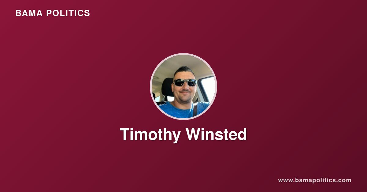 Timothy Winsted - Alabama Political Profile | Bama Politics
