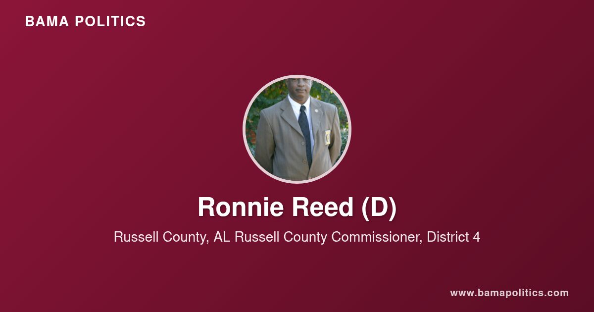 Ronnie Reed, Commissioner of Russell County, AL for District 4 | Bama ...