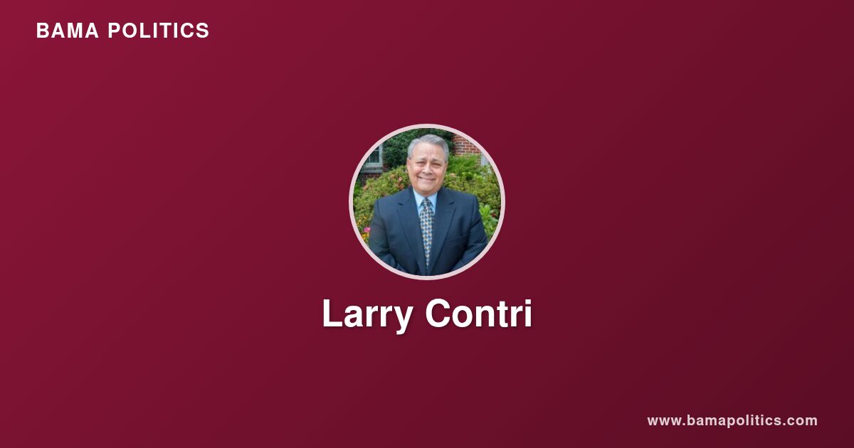 Larry Contri - Alabama Political Profile | Bama Politics