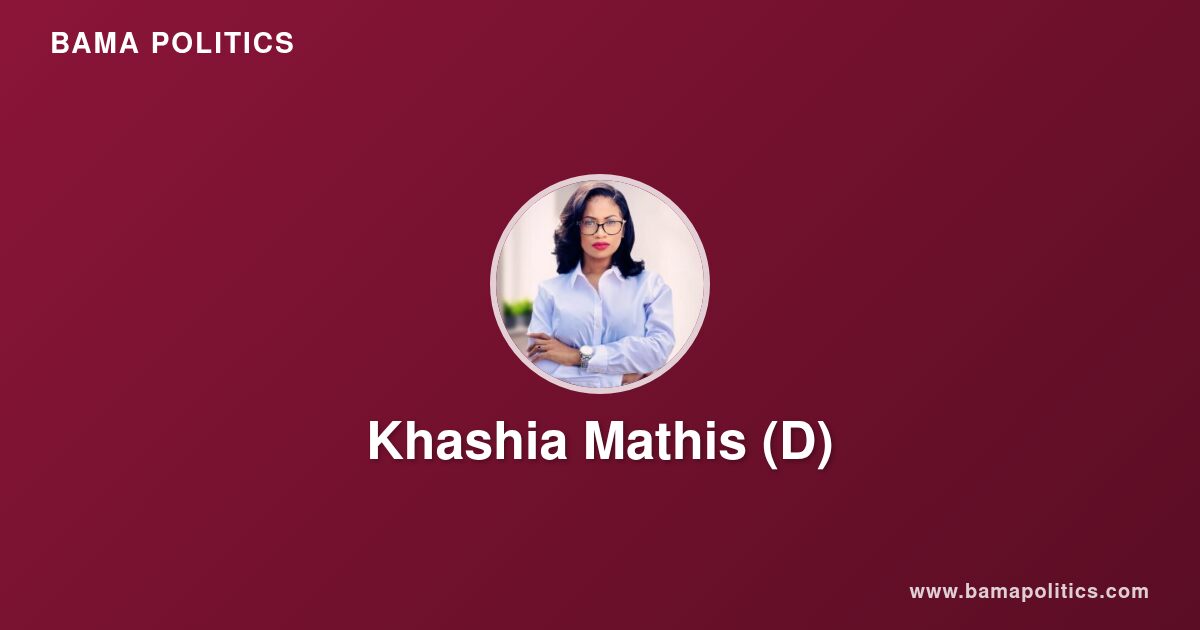 Khashia Mathis - Alabama Political Profile | Bama Politics