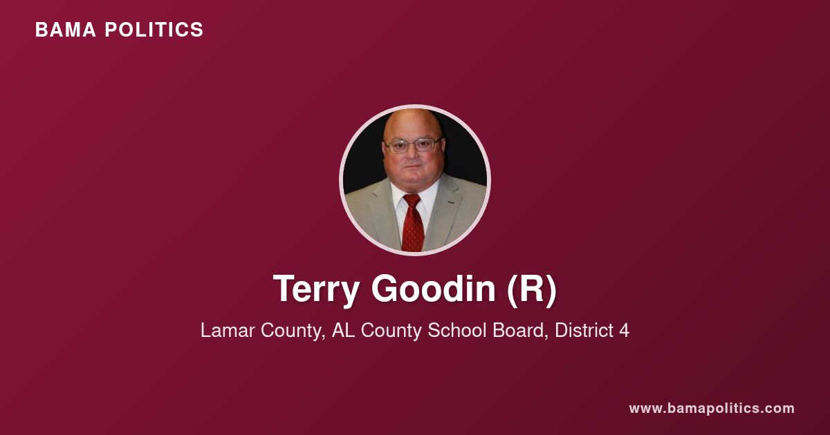 Terry Goodin, Board of Education Member of Lamar County, AL for ...
