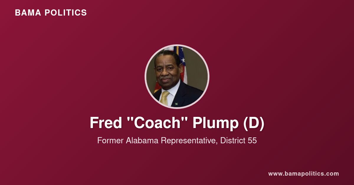 Fred “Coach” Plump - Alabama Political Profile | Bama Politics
