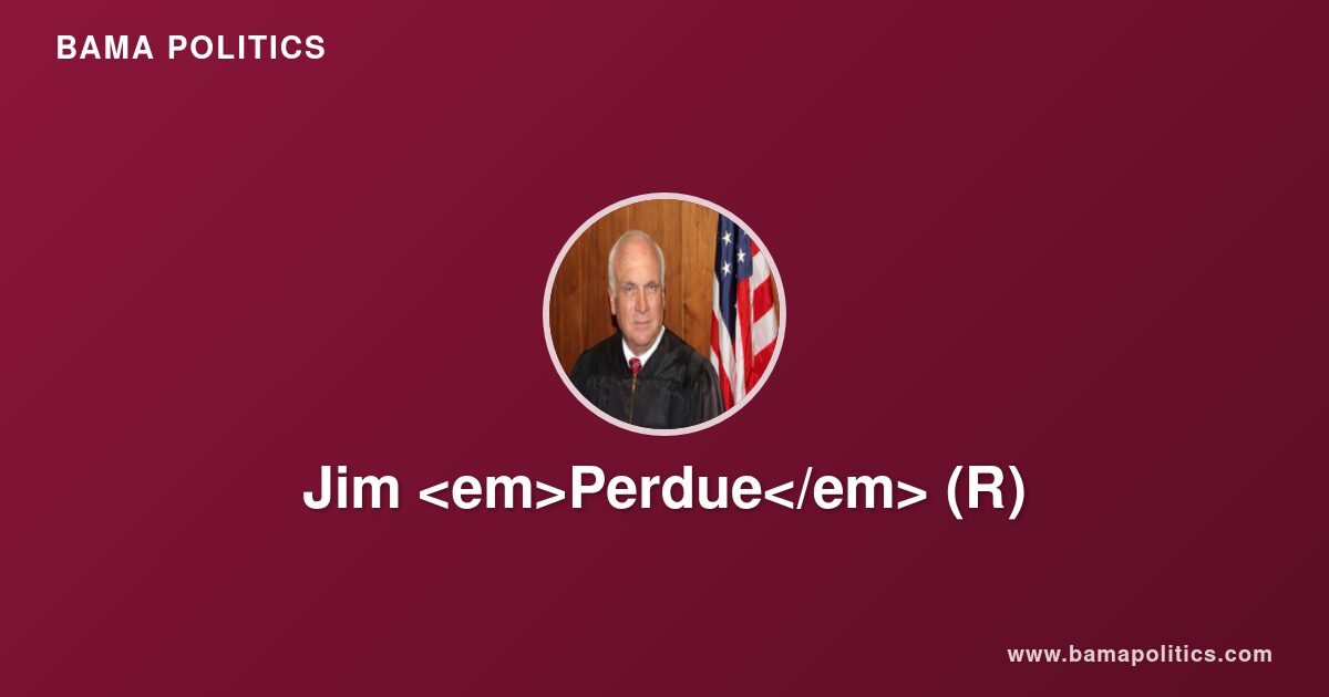 Jim Perdue - Alabama Political Profile | Bama Politics