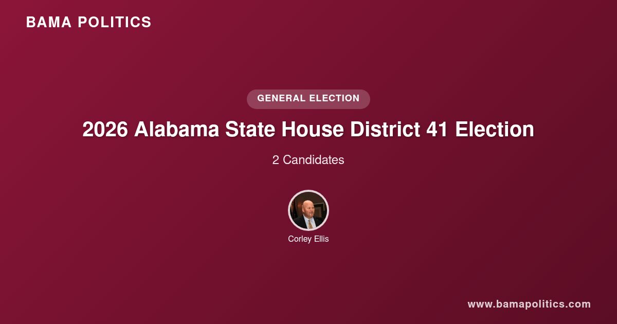2026 Alabama State House District 41 Election Results | Bama Politics