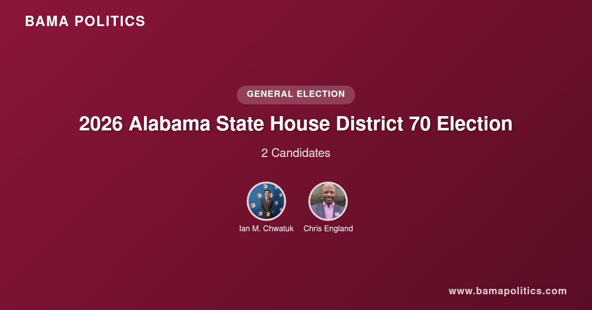 2026 Alabama State House District 70 Election Results | Bama Politics