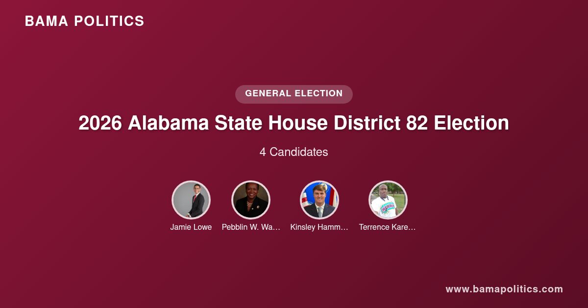 2026 Alabama State House District 82 Election Results | Bama Politics